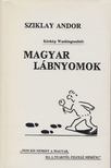 Sziklay Andor - Magyar lábnyomok [antikvár]