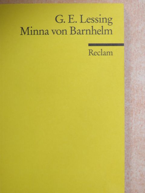 Gotthold Ephraim Lessing - Minna von Barnhelm oder das Soldatenglück [antikvár]