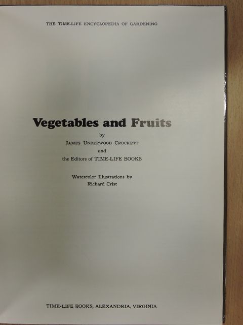 James Underwood Crockett - Vegetables and Fruits [antikvár]