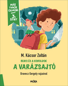 M. Kácsor Zoltán - A varázsajtó