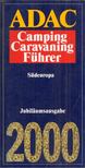 ADAC Camping Caravan Führer Band 1 - Südeurópa [antikvár]