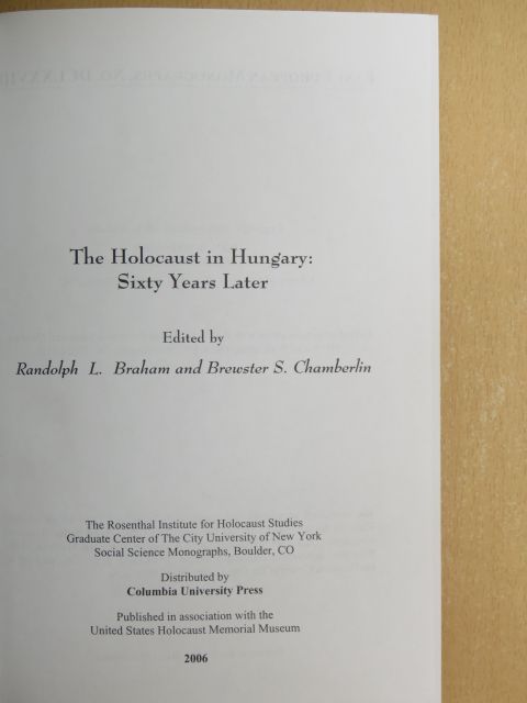 Dan Danieli - The Holocaust in Hungary: Sixty Years Later [antikvár]