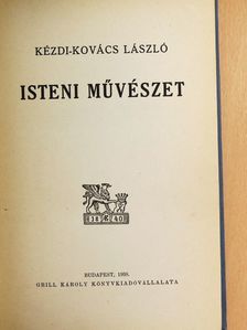 Kézdi-Kovács László - Isteni művészet [antikvár]