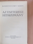 Bohuniczky Szefi - Az eszteregi hitbizomány [antikvár]