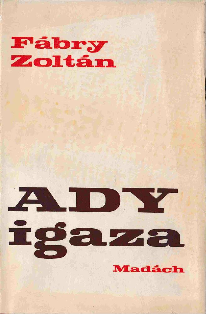 Fábry Zoltán - Ady igaza [antikvár]