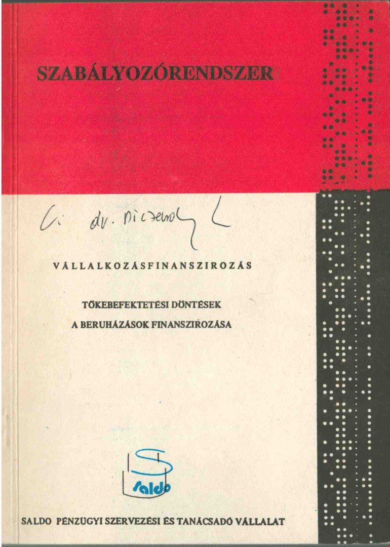 Dr. Tétényi Zoltán, Paróczai Péterné dr. - Tőkebefektetési döntések - A beruházások finanszírozása [antikvár]