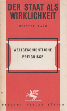 Wiedner, Laurenz - Weltgeschichtliche Ereignisse [antikvár]