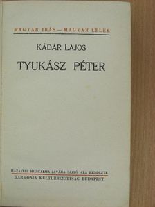 Kádár Lajos - Tyukász Péter [antikvár]