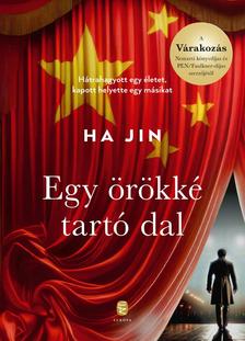Ha Jin - Egy örökké tartó dal