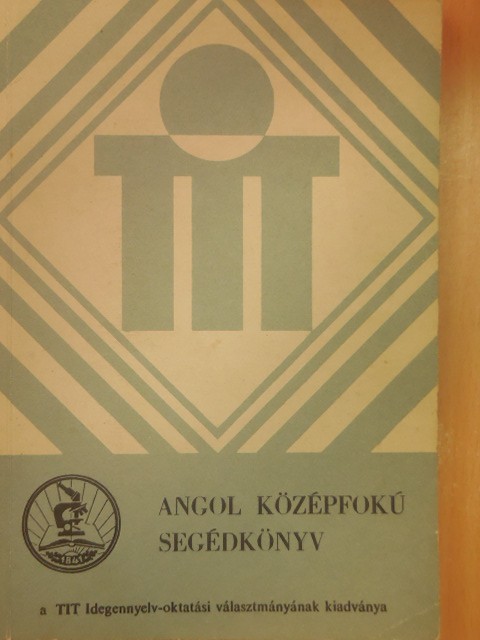 Angol középfokú segédkönyv [antikvár]
