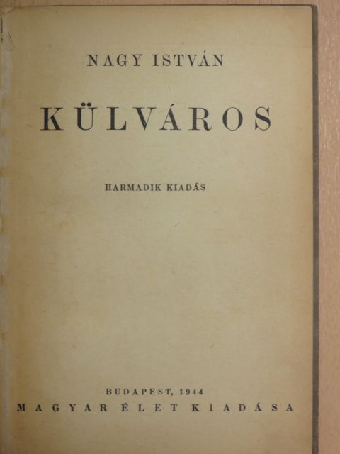 Nagy István - Külváros [antikvár]