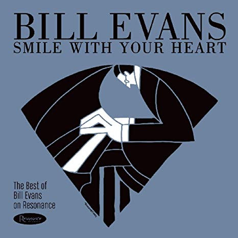 BILL EVANS - SMILE WITH YOUR HEART CD BILL EVANS