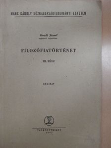 Gondi József - Filozófiatörténet III. [antikvár]