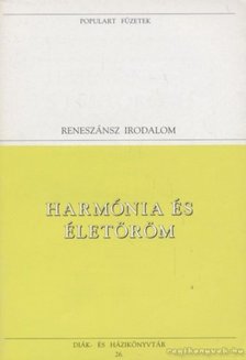 Chaucer, Geoffrey, Petrarca, Francesco, Giovanni Boccaccio - Harmónia és életöröm [antikvár]