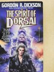 Gordon R. Dickson - The Spirit of Dorsai [antikvár]