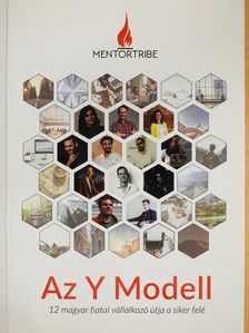 Majsai Richárd - Mentortribe - Az Y Modell  (többszörösen aláírt példány) [antikvár]