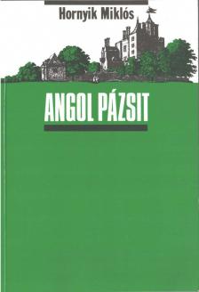 Hornyik Miklós - Angol pázsit [antikvár]