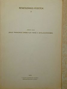 Horváth János - Janus Pannonius ismeretlen versei a Sevillai-kódexben [antikvár]