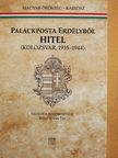 Albrecht Dezső - Palackposta Erdélyből/Hitel [antikvár]