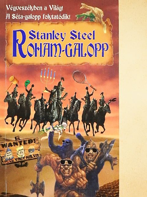 Stanley Steel - Roham-galopp [antikvár]