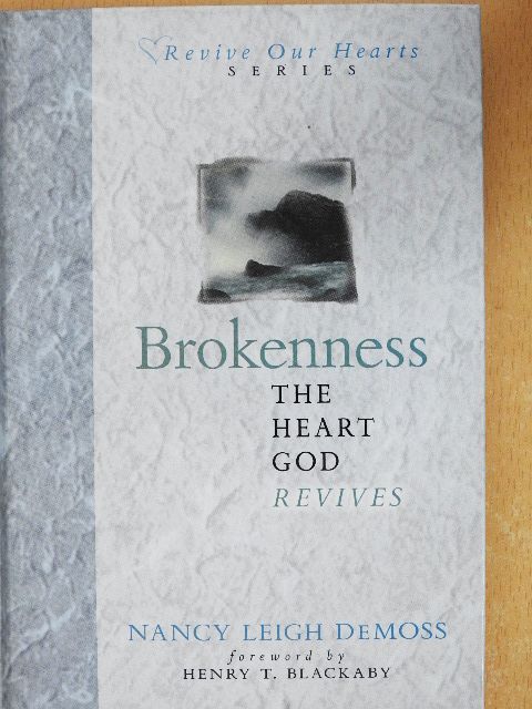 Nancy Leigh DeMoss - Brokenness [antikvár]