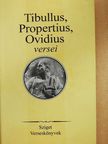 Albius Tibullus - Tibullus, Propertius, Ovidius versei [antikvár]