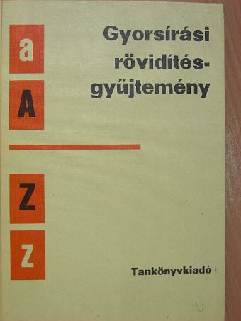 Dr. Barabási László - Gyorsírási rövidítés-gyűjtemény [antikvár]
