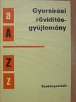 Dr. Barabási László - Gyorsírási rövidítés-gyűjtemény [antikvár]