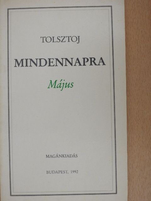Tolsztoj Leó - Mindennapra - Május [antikvár]