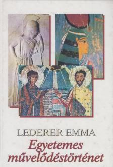 Léderer Emma - Egyetemes művelődéstörténet [antikvár]