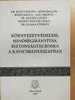 Bőhm Balázs - Környezetvédelem, minőségirányítás, biztonságtechnika a kavicsbányászatban [antikvár]