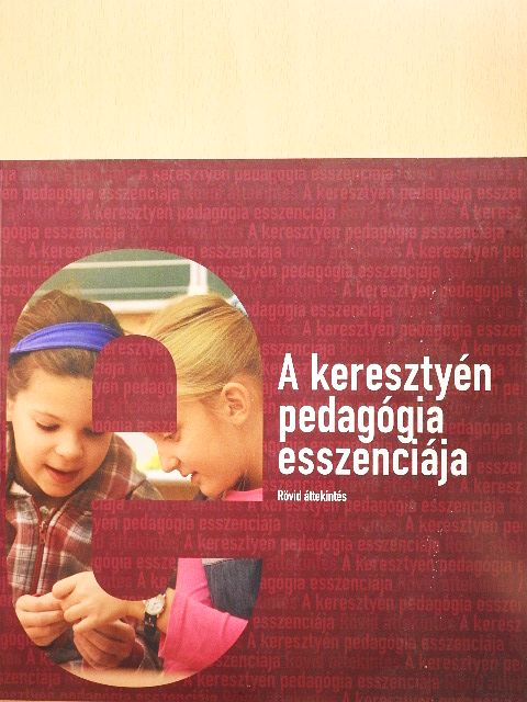 Ábrám Tibor - A keresztyén pedagógia esszenciája [antikvár]