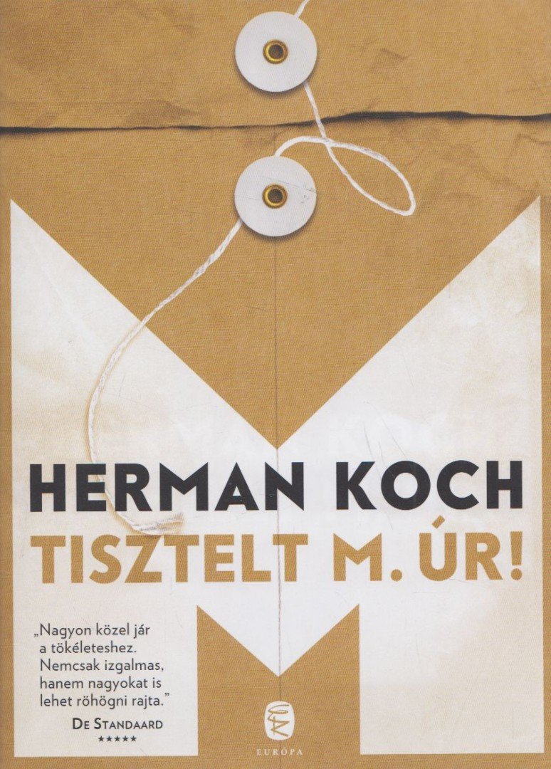 Herman Koch - Tisztelt M. úr! [antikvár]