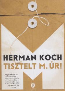 Herman Koch - Tisztelt M. úr! [antikvár]