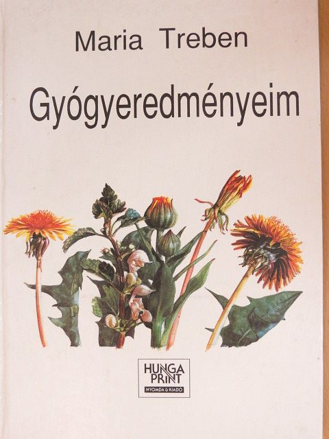 Maria Treben - Gyógyeredményeim [antikvár]