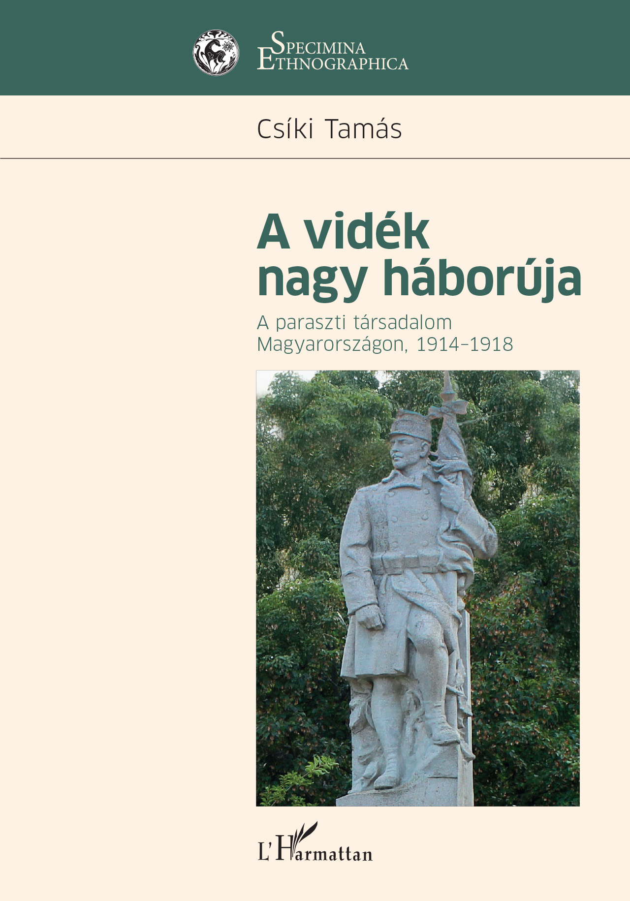 Csíki Tamás - A vidék nagy háborúja