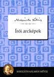 Mikszáth Kálmán - Írói arcképek [eKönyv: epub, mobi]