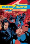 Tiziano Sclavi, Roberto Recchioni, Giulio Antonio Gualtieri, Mauro Boselli - Dylan Dog Dampyr