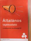 Bodó Márton - Általános tájékoztató a kétszintű érettségiről [antikvár]