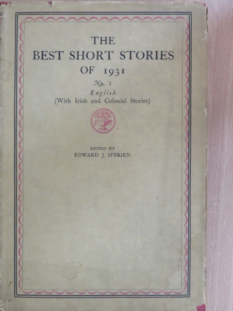 A. E. Fisher - The Best Short Stories of 1931 I. [antikvár]