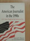 David H. Weaver - The American Journalist in the 1990s [antikvár]