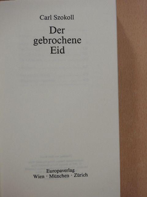 Carl Szokoll - Der gebrochene Eid [antikvár]