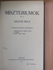Balázs Béla - Misztériumok [antikvár]