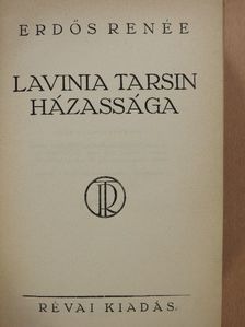 Erdős Renée - Lavinia Tarsin házassága I-II. (aláírt példány) [antikvár]