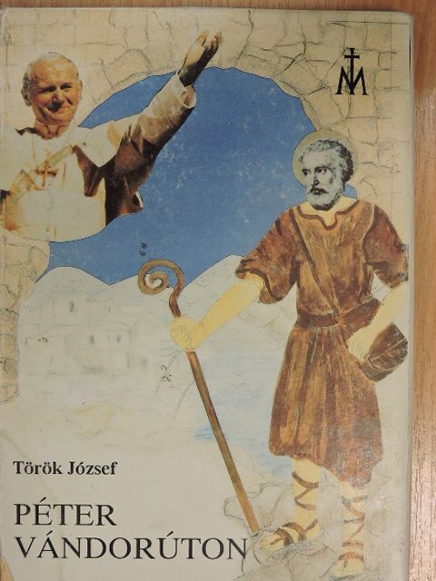Török József - Péter vándorúton [antikvár]