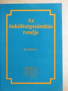 Dr. Verő Ivánné - Az önköltségszámítás rendje [antikvár]