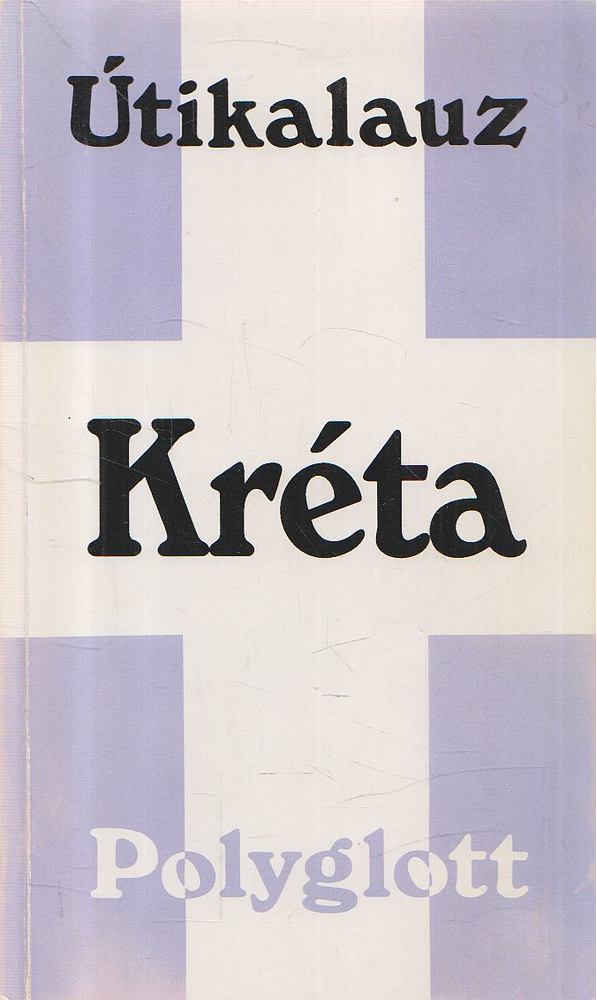 Burian, Frauke - Kréta [antikvár]