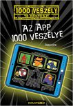Fabian Lenk - Az app 1000 veszélye