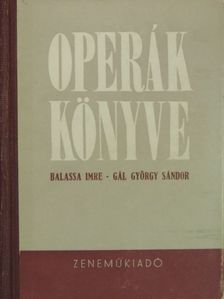 Balassa Imre - Operák könyve [antikvár]
