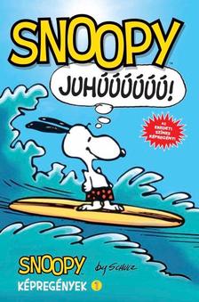 Charles M. Schulz - Snoopy képregények 1. - Juhúúú!